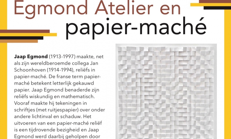 Egmond Atelier and papier-mâché